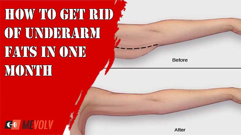 underarms fat get rid of it naturally