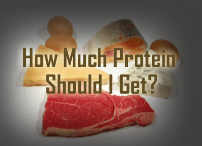 How-Much-Protein-Should-I-Get